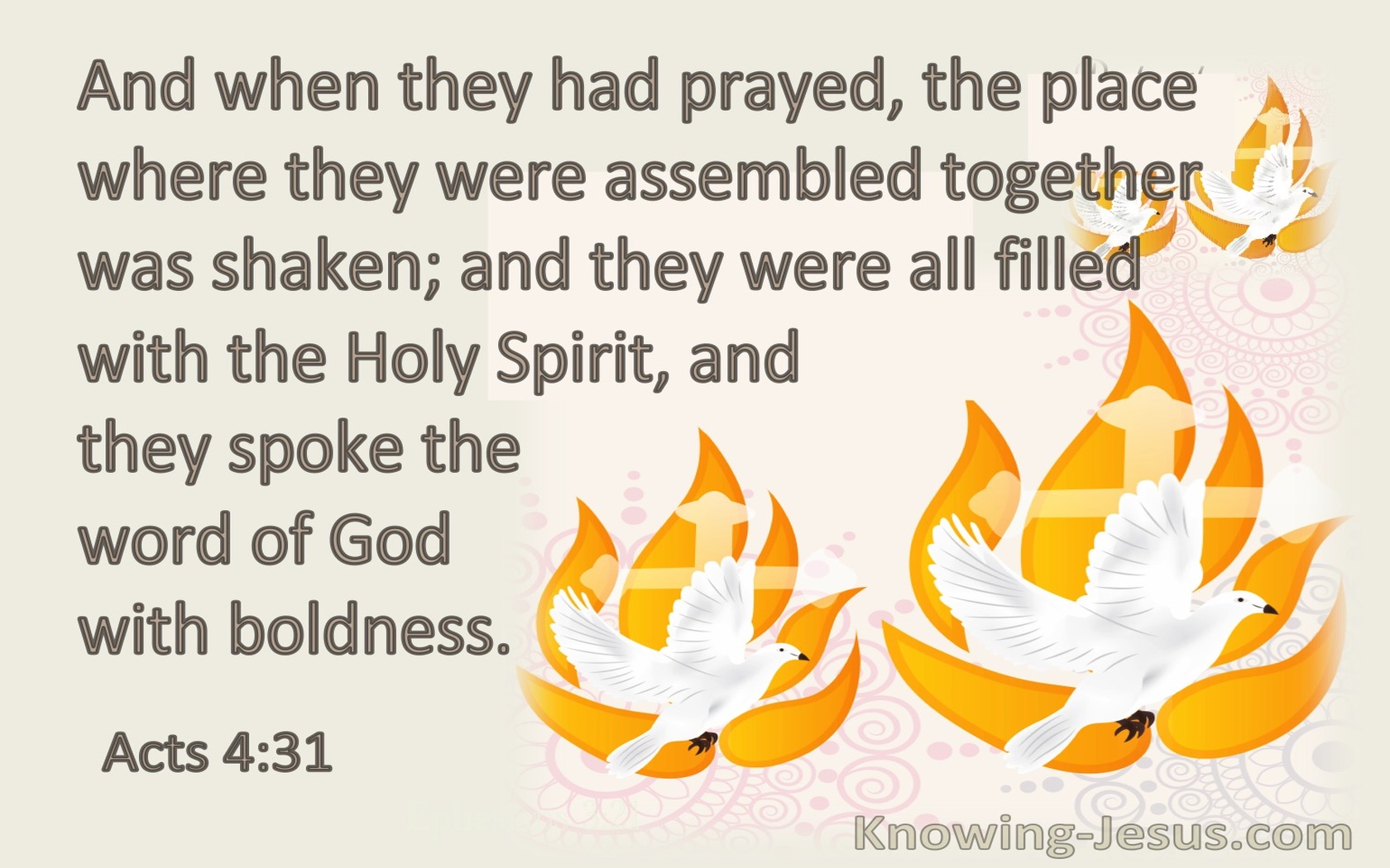 Acts 4:31 They Were All Filled With The Holy Spirit (cream)